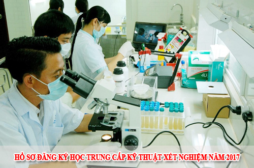 Hồ sơ đăng ký học Trung cấp kỹ thuật xét nghiệm năm 2017
