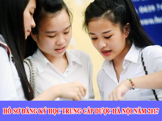 Hồ sơ xét tuyển Trung cấp Dược Hồ sơ xét tuyển Trung cấp Dược